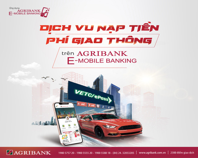 Agribank triển khai thêm dịch vụ nạp tiền vào tài khoản giao thông VETC và EPASS trên ứng dụng Agribank E-Mobile Banking Agribank trien khai them dich vu nap tien vao tai khoan giao thong VETC va EPASS tren ung dung Agribank E-Mobile Banking
