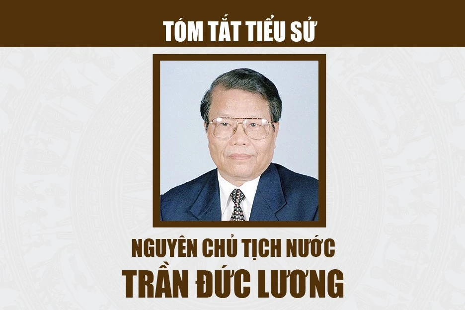 [INFOGRAPHIC] Tiểu sử nguyên Chủ tịch nước Trần Đức Lương