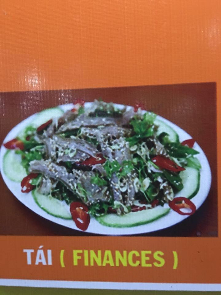 Món tái bị dịch sang tiếng Anh thành finances - nghĩa tiếng Việt là "tài chính".
