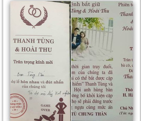 Thiệp mời " lệnh truy nã" của đôi trẻ Tuyên Quang mới đây thu hút sự quan tâm trên mạng với hàng nghìn lượt chia sẻ.Theo đó, tấm thiệp ghi rõ ngày tổ chức lễ cưới, thông tin gia đình hai bên, tên cô dâu, chú rể. Còn mặt sau là sơ đồ hướng dẫn đường đi. Đặc biệt, nội dung thư mời khá thú vị. Bên ngoài, dòng chữ "Thiệp hồng" thường thấy được thay bằng… "Lệnh bắt giữ". Nhân vật "bị truy lùng" không ai khác chính là cô dâu, chú rể, với mức án tù chung thân.