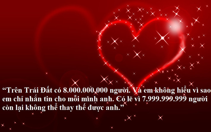 Hay cũng có thể "hoa hòe hoa sói" để khiến chàng và nàng khi đọc được tin nhắn sẽ phải nở một nụ cười thích thú.