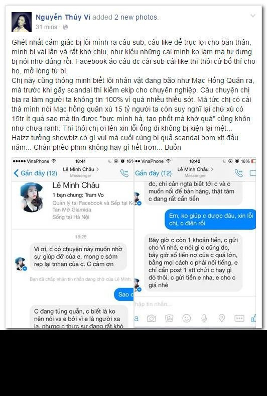 Sau khi chia sẻ loạt ảnh chụp tin nhắn, Thúy Vi thẳng thắn đăng đàn đả kích, châm biếm hành động của Lê Minh Châu. Với cô nàng hot girl Cà Mau, hành động, lời nói của Minh Châu chẳng khác nào "bán rẻ danh dự". Sự việc hiện vẫn đang tạo nên nhiều tranh cãi trên mạng xã hội. Trang cá nhân của Thúy Vi chia sẻ những bức ảnh trên cũng được kiểm tra để tránh trường hợp đây là trang cá nhân giả mạo.