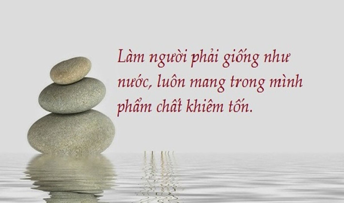 Sống khiêm tốn là đỉnh cao của phúc đức. Con người sống ở đời, nên biết cúi đầu và lún lại phía sau, luôn không những nỗ lực và học hỏi, đừng quá ngạo mạn.