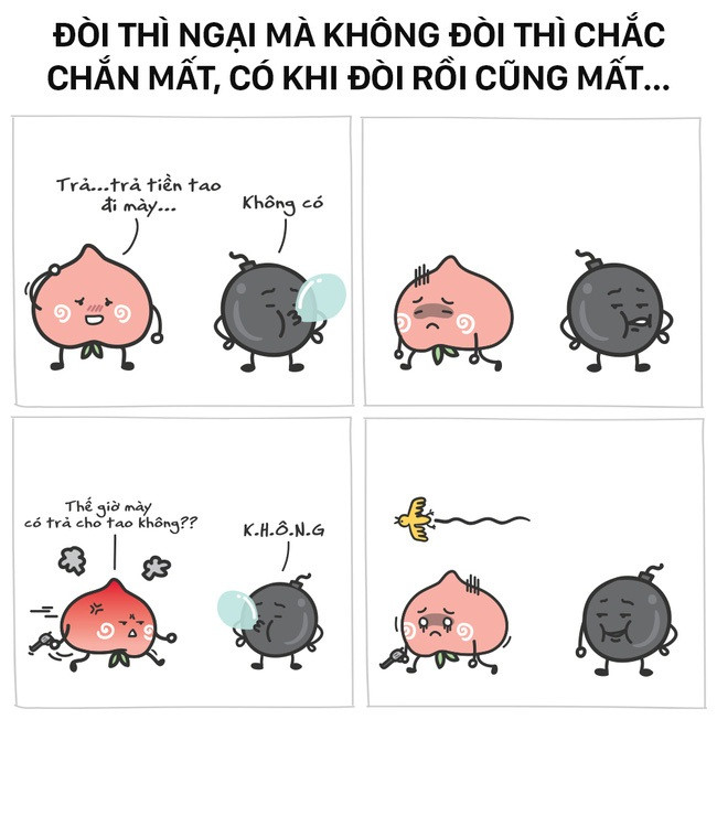 "Ngại" - là cảm giác duy nhất mà những bạn trẻ thường xuyên cảm nhận thấy khi phải đi đòi tiền người đã vay mình. Dù sao những lời nói mang ý đòi tiền luôn rất khó có thể được đưa ra bởi dường như ai cũng sợ mình trở nên kẹt xỉ, "ki bo" trong mắt người khác.