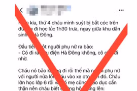 Thực hư thông tin 'bắt cóc trẻ em' trên địa bàn phường Hà Đông 