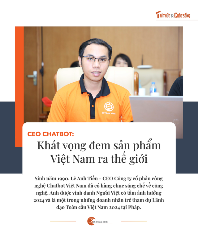 CEO ChatBot: Khát vọng đem sản phẩm Việt Nam ra thế giới CEO ChatBot: Khat vong dem san pham Viet Nam ra the gioi