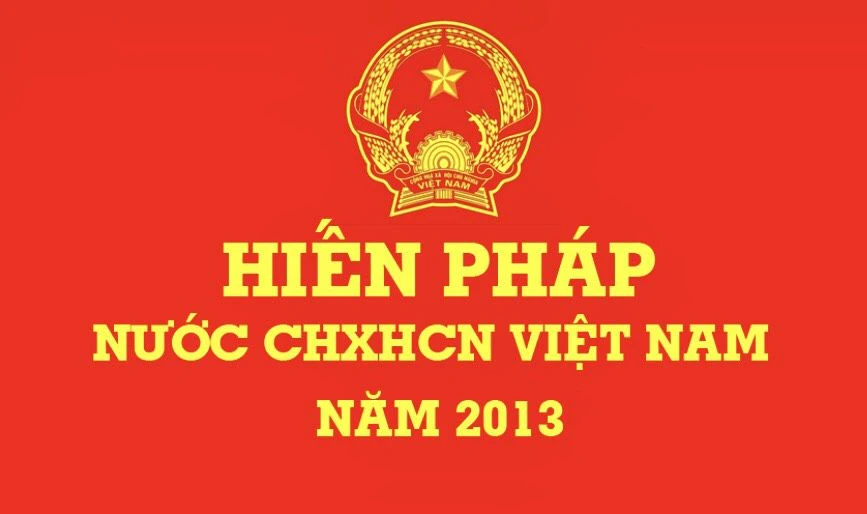 So sánh các nội dung dự kiến sửa đổi, bổ sung một số điều của Hiến pháp năm 2013