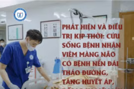 Viêm màng não nguy kịch ở người bệnh đái tháo đường, tăng huyết áp