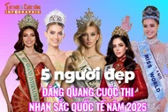 [INFOGRAPHIC] 5 người đẹp đăng quang cuộc thi nhan sắc quốc tế năm 2025