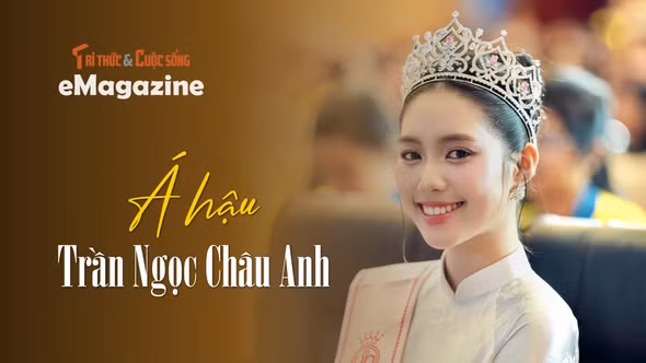 [e-Magazine] Á hậu Trần Ngọc Châu Anh - từ nàng thơ quân ngũ đến nữ chính Công tử văn thơ 