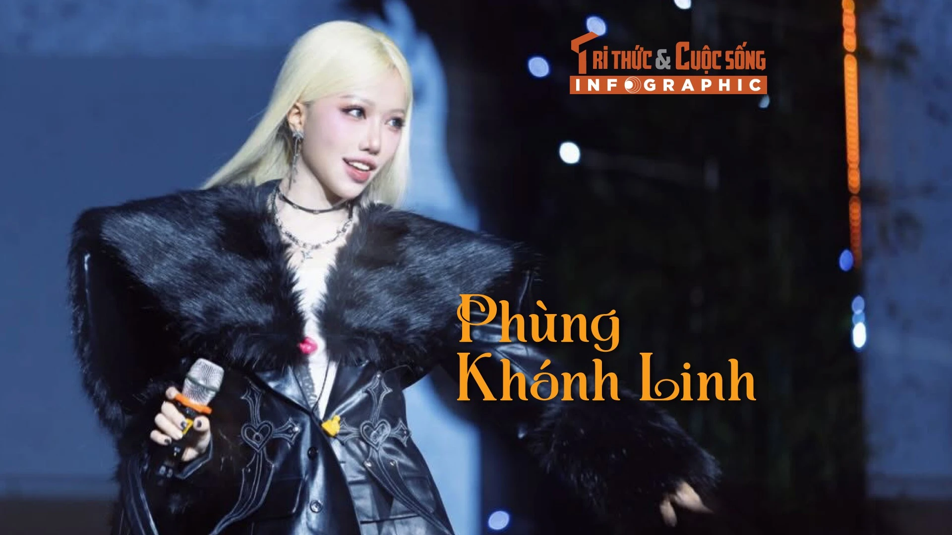 [INFOGRAPHIC] Phùng Khánh Linh ngày càng tỏa sáng trên đường đua âm nhạc