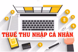 5 thay đổi lớn của Luật Thuế thu nhập cá nhân 2025 từ 1/7