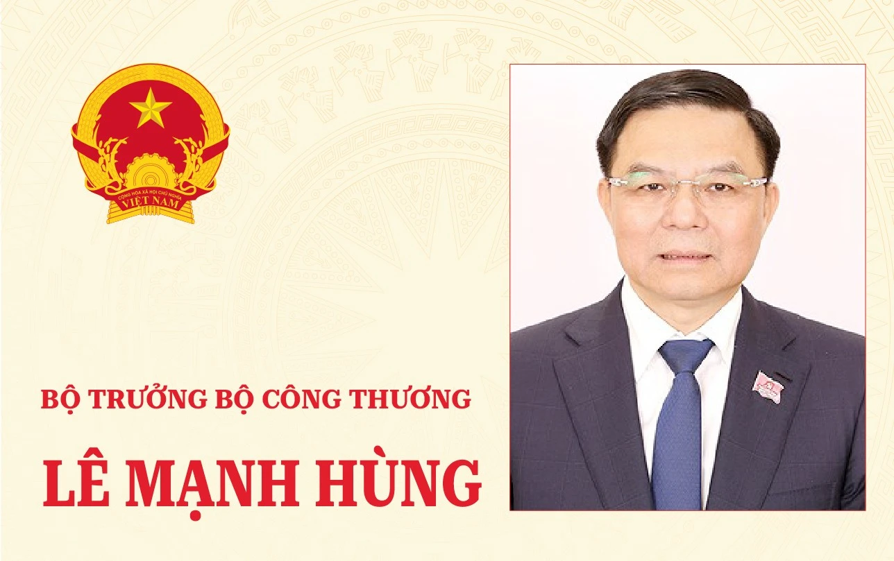 [INFO] Chân dung Bộ trưởng Bộ Công thương Lê Mạnh Hùng