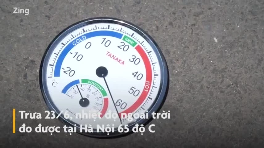 Video: Nhiệt độ ngoài trời ở Hà Nội lên tới 65 độ C 