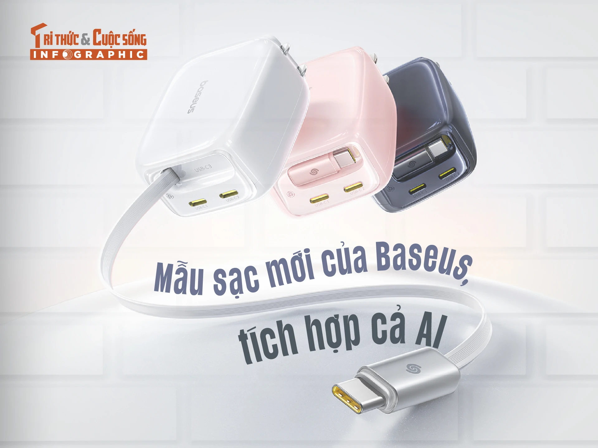 [INFOGRAPHIC] Mẫu sạc mới của Baseus, tích hợp cả AI