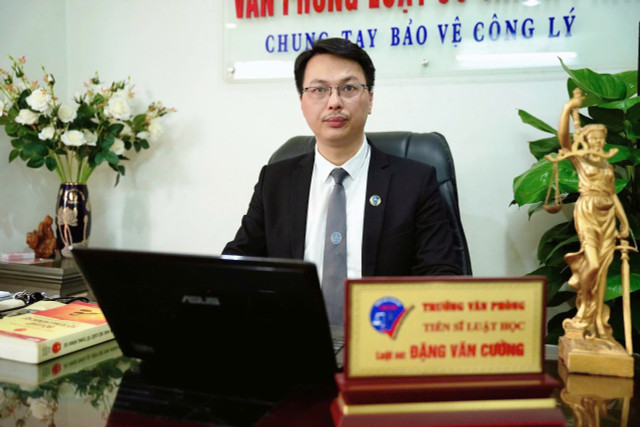 Tiến sĩ, luật sư Đặng Văn Cường - Trưởng Văn phòng luật sư Chính Pháp (Đoàn luật sư TP Hà Nội) 72a93e5f-8b26-47e0-884a-03dd17e07211.jpg