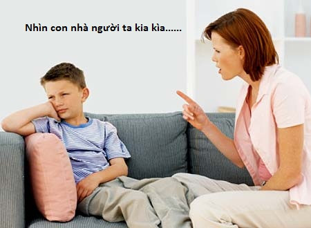 Khi con bị điểm kém, mẹ luôn lấy con nhà người khác ra để so sánh. Và mẹ đã đánh động đến lòng hiếu thắng của con để con có đà phấn đấu.