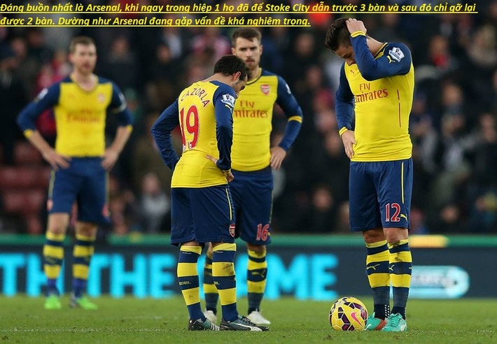 Arsenal vẫn vậy, họ thi đấu rất thiếu ổn định. Có những trận thắng tưng bừng, rồi lại có những trận gục ngã trước đối thủ rất bình thường. Cuối tuần vừa qua, họ đã để Stoke hạ gục với tỷ số 3-2.