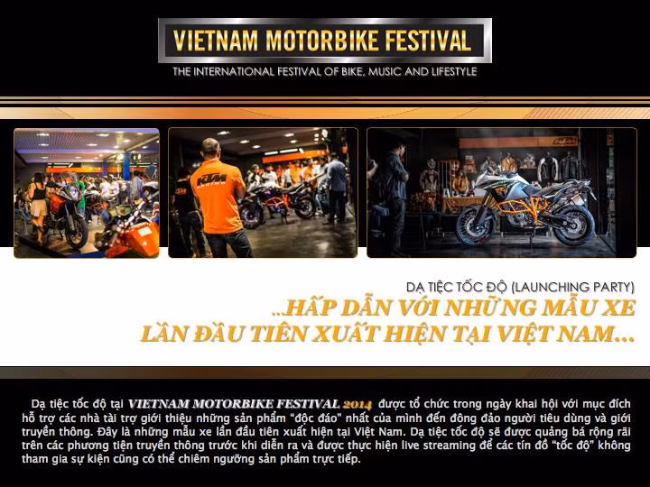 Sự kiện mô tô được mong chờ nhất trong năm nay sẽ cho ra mắt những mẫu xe lần đầu tiên có mặt tại Việt Nam.