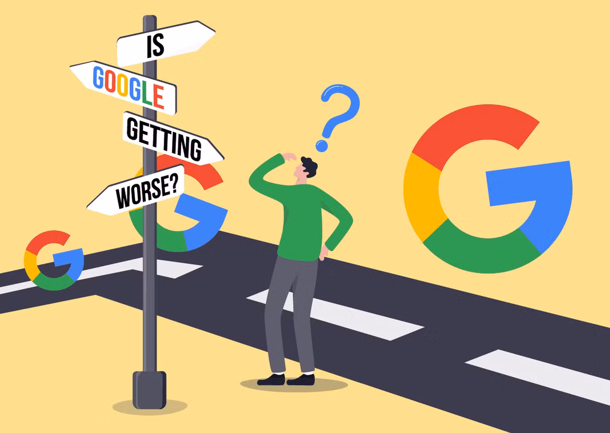 Sự đi xuống trong chất lượng tìm kiếm của Google cho thấy điều gì? Su di xuong trong chat luong tim kiem cua Google cho thay dieu gi?
