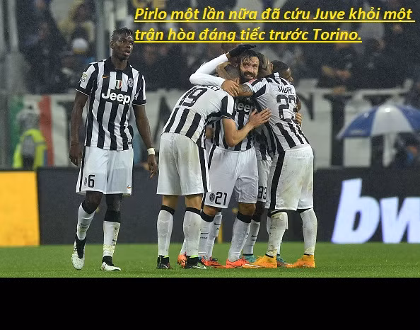 Sau những trận đấu thăng hoa, Juve phải chật vật vượt qua đối thủ cùng thành phố Torino. Người cứu Juve không ai khác đó chính là Pirlo.