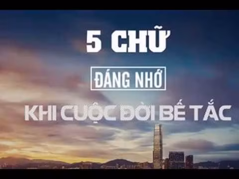 Khac ghi 5 chu vang la tien duoc giup ban vuot qua moi kho khan