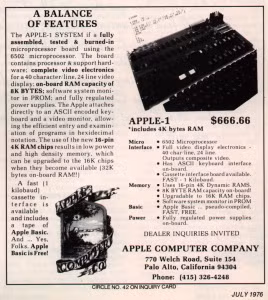Apple I có giá 666.66 USD. Chiếc máy tính đầu tiên mang tên Apple I có giá 666.66 USD, một cái giá khá đắt tại thời điểm đó, nhưng đặc biệt ở chỗ là người phương Tây coi con số 666 là số của ma quỷ. Tuy nhiên, Apple vẫn quyết định bán ra với giá này vì những dãy số giống nhau, dễ bấm và cũng dễ nhớ hơn.