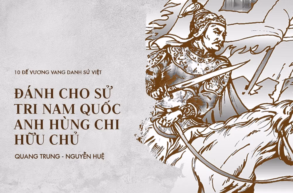 Anh hùng áo vải Quang Trung xứng đáng là một trong những vị vua giỏi chiến trận nhất trong số các vua chúa nước Việt. Trên chiến trường, ông chỉ có tiến, không lùi. Với lối hành quân thần tốc, Quang Trung - Nguyễn Huệ từng khiến thù trong giặc ngoài khiếp sợ.