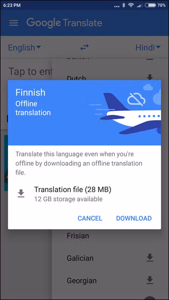  3. Google Trans - Dịch offline: Khi cần dịch một ngôn ngữ nào đó, cái tên đầu tiên xuất hiện trong đầu chúng ta là Google Translate. Ứng dụng này giúp cho việc dịch từ ngữ và câu nói của hơn 80 thứ tiếng trên thế giới trở nên dễ dàng hơn. Khi bạn cài đặt ứng dụng lần đầu tiên sẽ có một sự lựa chọn ngôn ngữ để tải từ điển dịch offline về điện thoại.