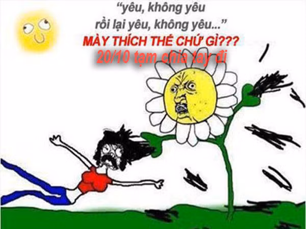 Tìm lý do để trốn tránh ngày 20/10...