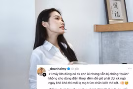 Doãn Hải My bị chồng 'nhắc nhở' vì... dùng điện thoại buổi đêm