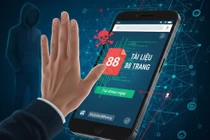 Chuyên gia chỉ lý do không tải “tài liệu 88 trang”, kể cả từ người quen