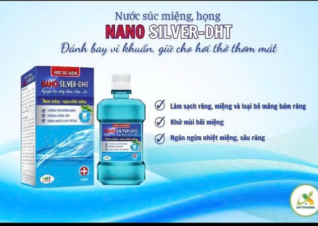 Sản phẩm nước súc miệng Nano Silver - DHT/Ảnh congthuong.vn Sản phẩm nước súc miệng Nano Silver - DHT/Ảnh congthuong.vn