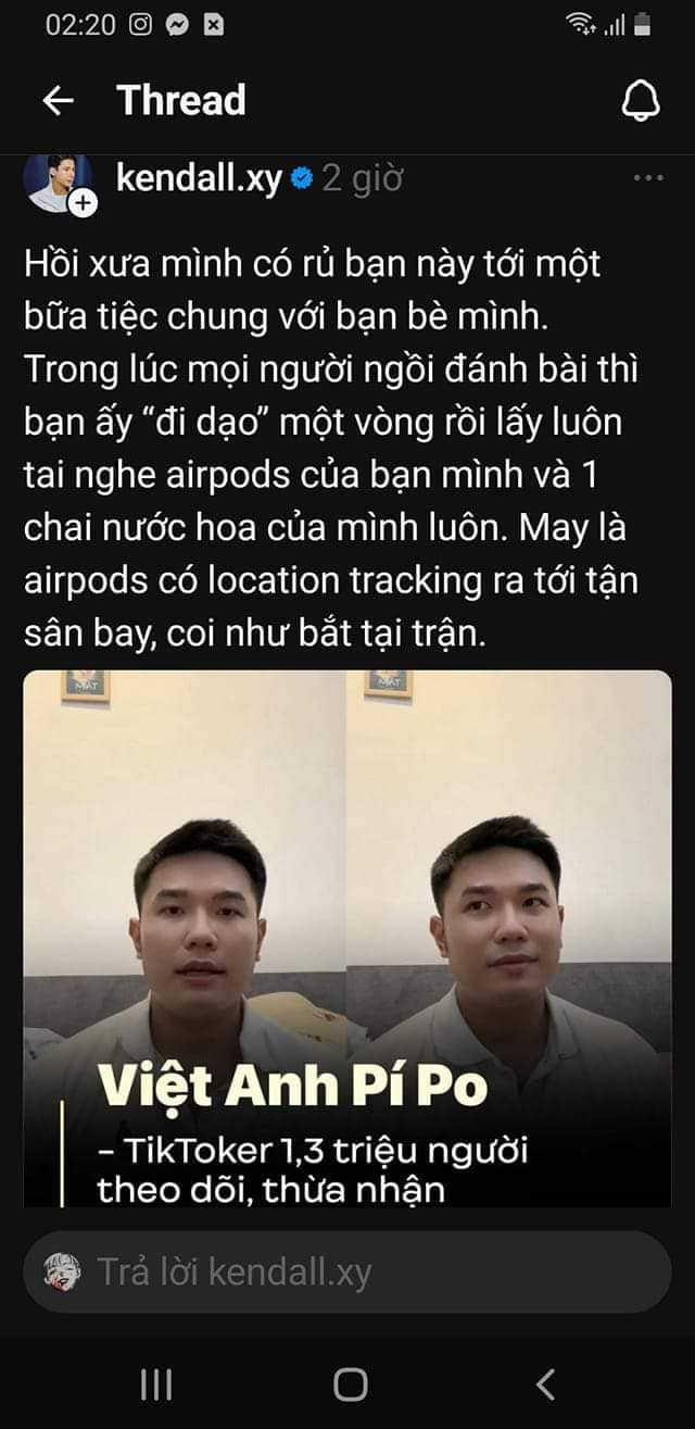 Câu chuyện "phông bạt" tiền từ thiện chưa ngã ngũ, thì mới đây, một tài khoản Threads đã tố Việt Anh từng "cầm nhầm" đồ của mình và một người bạn khác. Theo đó, trong một bữa tiệc, Việt Anh đã đi dạo một vòng rồi lấy trộm tai nghe airpod cùng lọ nước hoa của người bạn.
