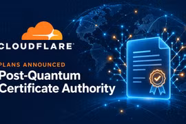 Cloudflare công bố chứng chỉ an toàn cho kỷ nguyên hậu lượng tử