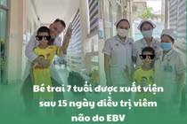 Bé trai 7 tuổi sốt, co giật không ngờ viêm não do Epstein-Barr Virus (EBV)