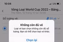 Vé VL World Cup 2022 trận Việt Nam - Malaysia hết trong “phút mốt“