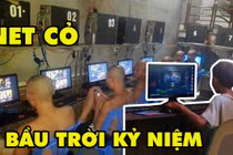 Hoài niệm khó quên về những tiệm "Net cỏ" 