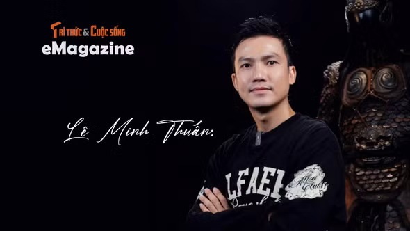 [e-Magazine] Lê Minh Thuấn: Vai Hoạn quan tổng quản là cột mốc trong đời tôi