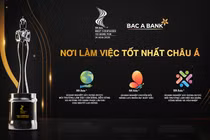 BAC A BANK bốn năm liên tiếp được vinh danh “Nơi làm việc tốt nhất châu Á”