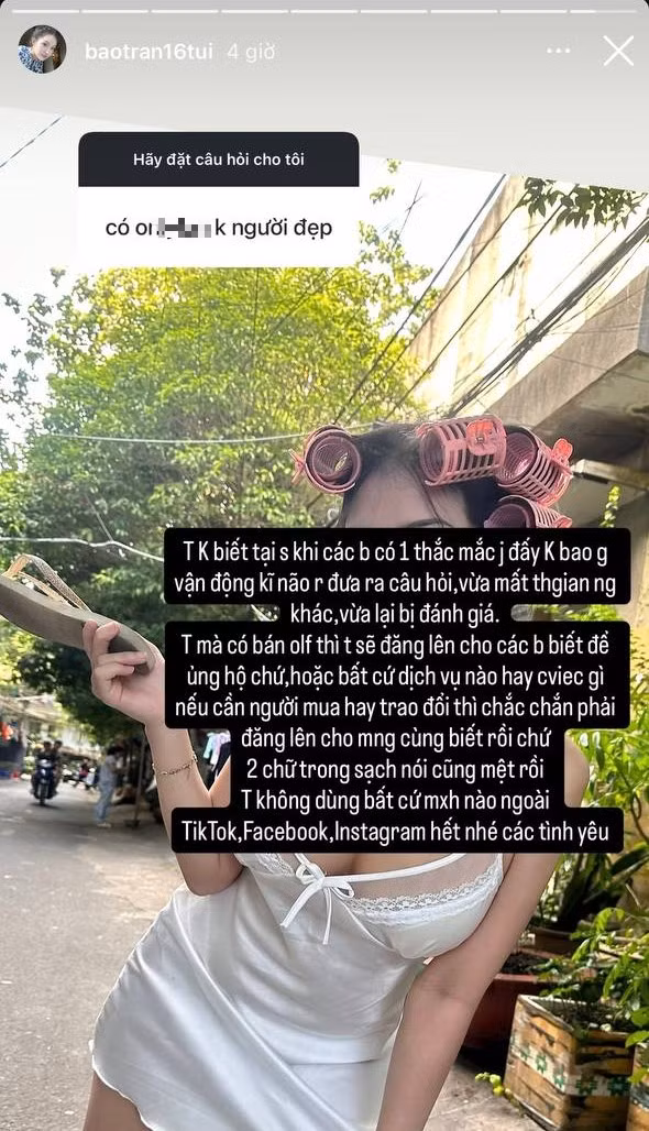 Mới đây, khi nhận được dòng thắc mắc có hay không sử dụng nền tảng kinh doanh hình ảnh nhạy cảm, mang tính chất 18+, Bảo Trân đã thẳng thắn đáp trả.