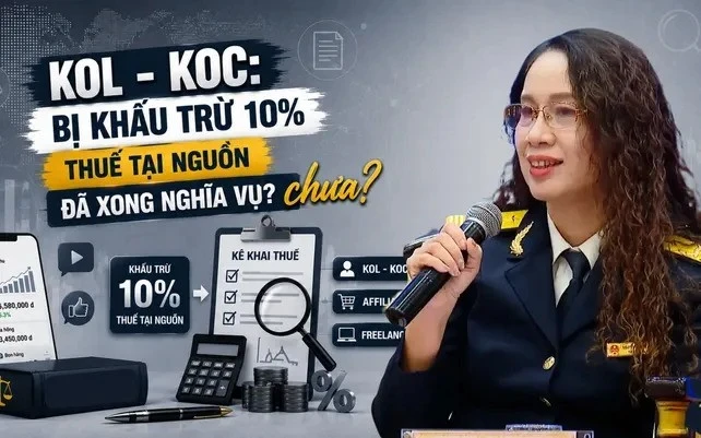 [VIDEO] KOL, KOC tưởng đã đóng thuế xong nhưng vẫn phải rà soát thu nhập