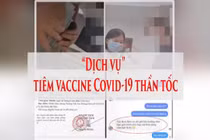 Cán bộ Hà Nội trục lợi “tiêm vắc xin“: Có đủ khởi tố?