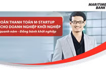 Maritime Bank ra mắt Tài khoản thanh toán cho Doanh nghiệp khởi nghiệp
