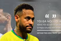 Neymar kể hết trước thềm Qatar 2022, hẹn Messi ở chung kết World Cup