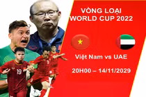 Nhận định đội tuyển Việt Nam và UAE: Thầy Park đọc bài
