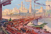 Kinh ngạc viễn cảnh Moscow vào thế kỷ 23 qua bưu thiếp năm 1914