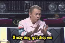 Loạn trend "Ơ mây zing gút chóp"... ai cũng phì cười