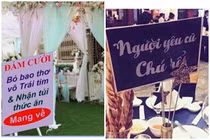Loạt đám cưới “bá đạo” chỉ khiến khách mời hoang mang cực độ