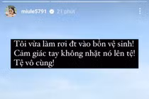 Miu Lê làm rơi điện thoại vào bồn vệ sinh và cái kết